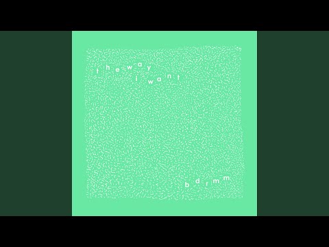 Video thumbnail for The Way I Want