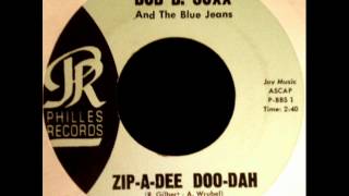 Bob B. Soxx & The Blue Jeans - Zip-A-Dee Doo-Dah, Mono 1962 Philles 45 record.