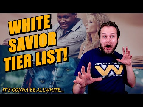 WHITE SAVIOR TIER LIST | THE DEFINITIVE WHITE SAVIOR LIST!