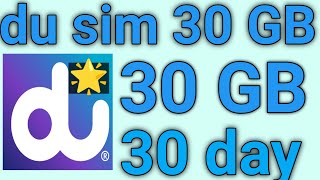 How To Get 30 GB data in du sim