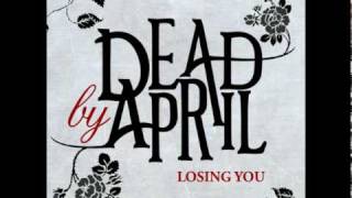 Dead by April - Losing You (Radio Edit)