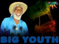 Big Youth - Sow good seeds