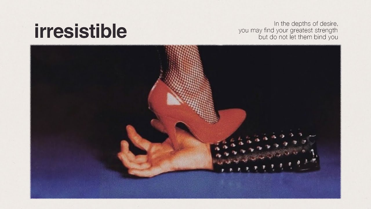 irresistible.......
