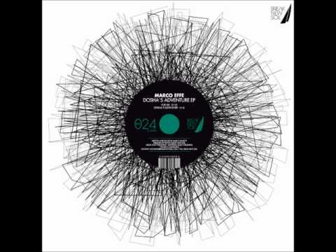 Marco Effe - Dosha's Adventure (Original Mix)