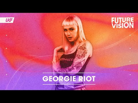 Georgie Riot (DJ Set) - Visuals by Nicholas Wong (UKF On Air: Future Vision)