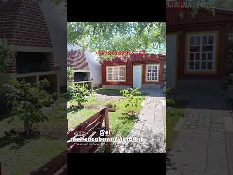 cabañas El Maiten Vistalba Lujan de Cuyo Mendoza 📲 261 699-2655