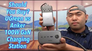 Should You Buy? UGreen vs Anker 100W GaN Charging Station