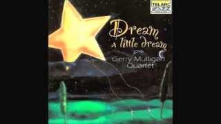Here's That Rainy Day - Gerry Mulligan Quartet