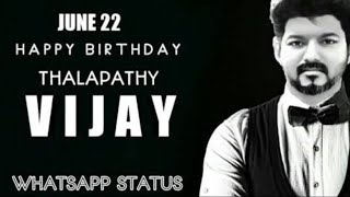 Thalapathy Vijay Birthday Whatsapp Status !! Count