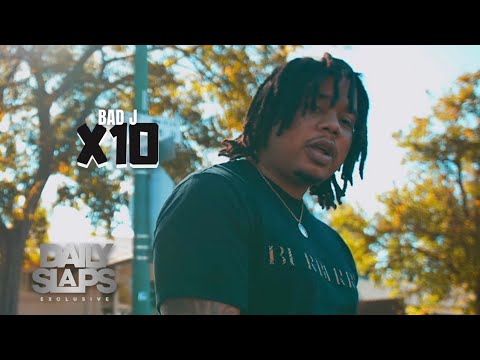 Bad J - X10 (Exclusive Music Video) | Dir. NathanJTV