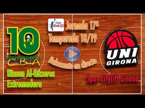 Nissan Al-Qázeres Extremadura - Spar Citylift Girona [Liga DIA 18/19]