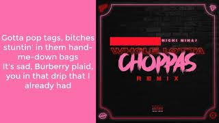 Nicki Minaj - Whole Lotta Choppas [Verse Lyric Video]