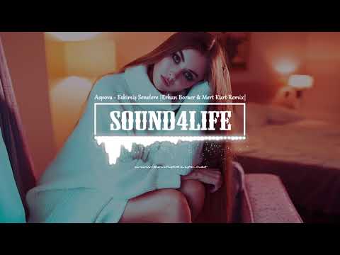 Aspova - Eskimiş Senelere (Erhan Boraer & Mert Kurt Remix)