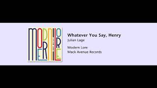 Julian Lage - Whatever You Say, Henry - Modern Lore - 09