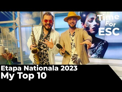 Etapa Nationala 2023 (Moldova) | Final | My Top 10