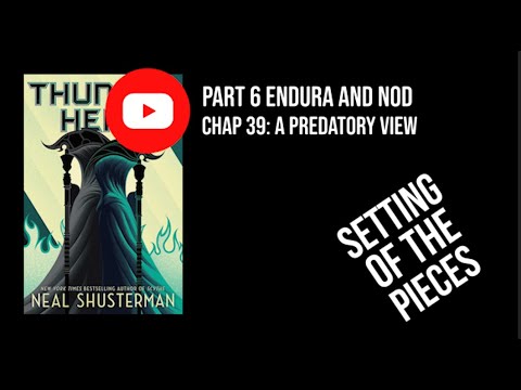 Thunderhead: Chapter 39 - A Predatory View