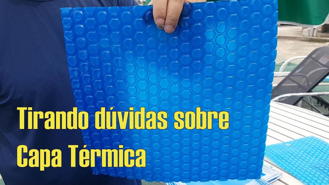 Capa Térmica para Piscinas - Tirando Dúvidas