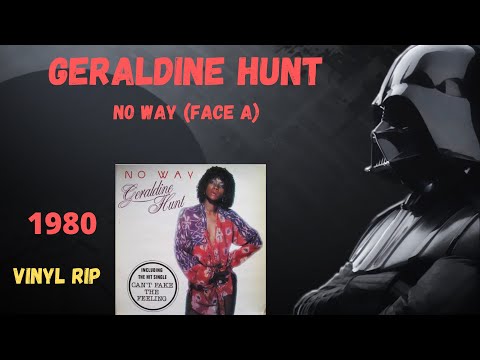 Geraldine Hunt – No Way (Face A) (1980)