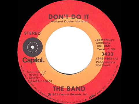 1972 HITS ARCHIVE: Don’t Do It - The Band (mono 45 single version)