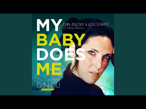 My Baby Does Me (feat. Irene Ermolli) (Extended Mix)