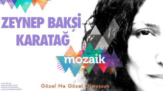 Zeynep Bakşi Karatağ - Güzel ne güzel olmuşsun (Fikret Kızılok Cover)