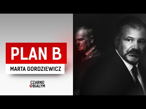 "Plan B" - reportaż Marty Gordziewicz
