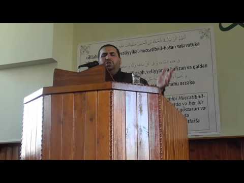 Ustad Haci Namiq.Cume Gunun 1-ci Xutbesi(06.11.2015)