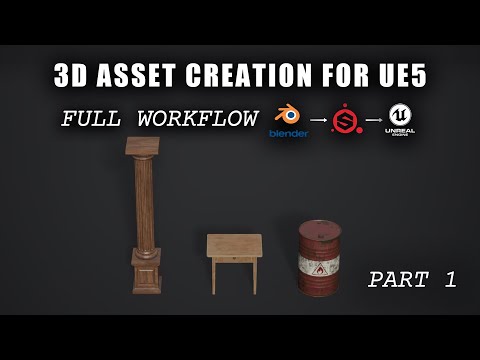 How To Create 3D Assets For Unreal Engine 5 | Full Process | Blender - Substance - Unreal | Part 1