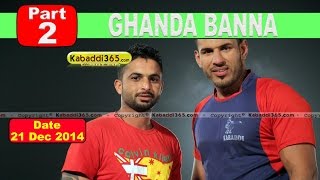 Ghanda Banna (Bathinda) Kabaddi Tournament 21 Dec 2014 Part 1 by Kabaddi365.com