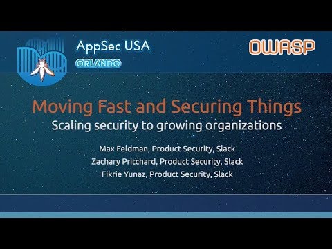Image thumbnail for talk Moving Fast and Securing Things