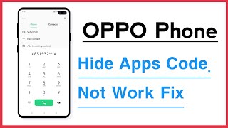 Hide Apps Access Code Not Working Problem Solve in OPPO Devices