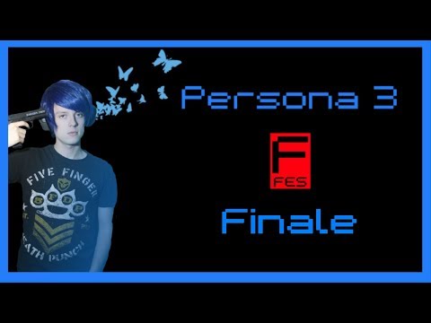 Memento Mori: Persona 3 FES Blind Playthrough Finale LIVE