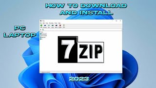 How to Install 7 Zip on Windows 10 2023