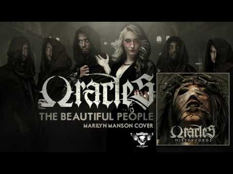 ORACLES - The Beautiful People (MARILYN MANSON)
