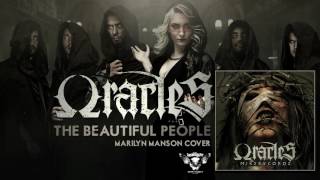 Oracles - The Beautiful People (Cover Marilyn Manson) video