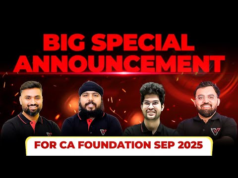 Big Special Announcement For CA Foundation Sep 2025 🤩 | Vishwas CA