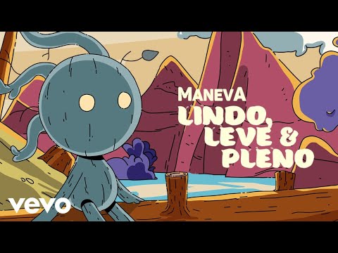 Lindo, Leve E Pleno - Maneva