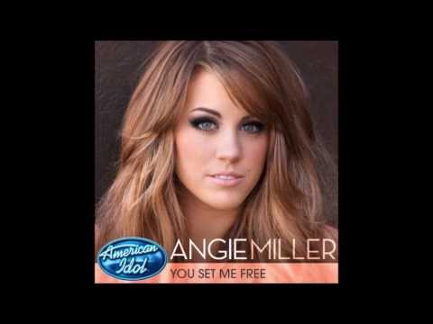 Angie Miller - You Set Me Free (full audio with lyrics)