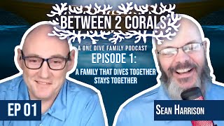 Episode 1: A Family That Dives Together Stays Together