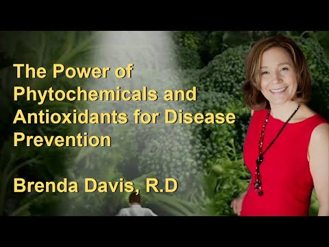 The Power of Phytochemicals and Antioxidants for Disease Prevention with Brenda Davis, R.D.