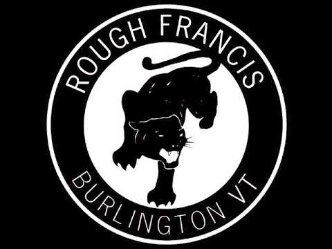 Rough Francis Panthers in the night