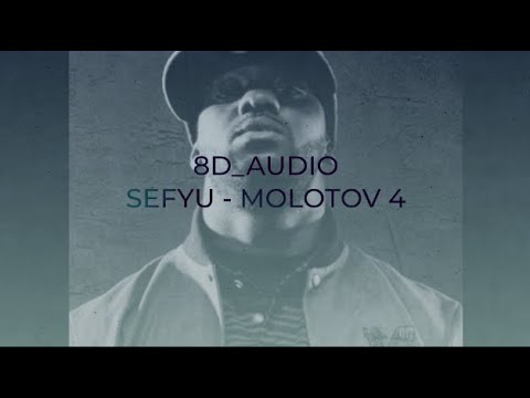 𝟴𝗗 𝗔𝗨𝗗𝗜𝗢 🎧 SEFYU - Molotov 4
