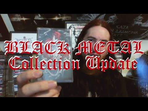 Black Metal Collection Update (07/19/2017)