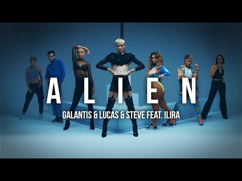 Galantis x Lucas & Steve - Alien (feat. ILIRA) | Official Music Video