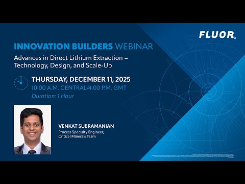 Advances in Direct Lithium Extraction - Technology, Design, and Scale-Up