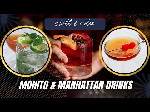 How to make Manhattan and Mojito Drinks