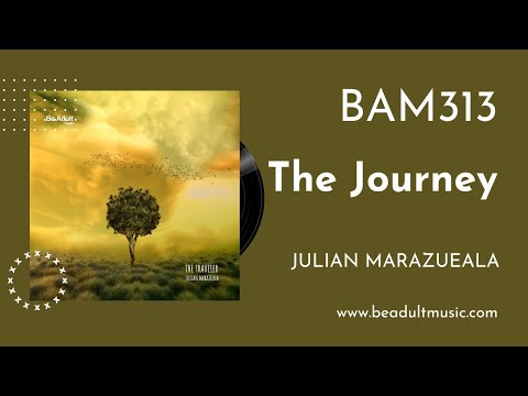 Julian Marazuela - The Journey 🎵