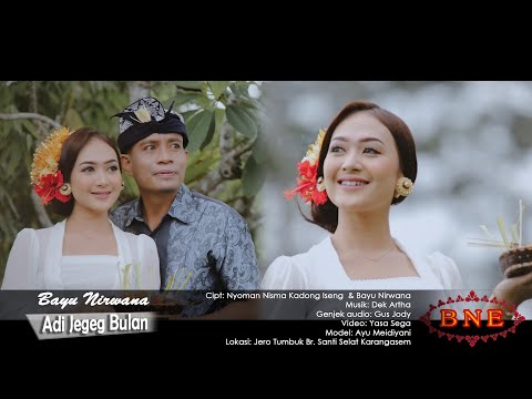 ADI JEGEG BULAN - Bayu Nirwana (Official Music Video)