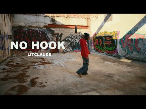 LitClaude - No Hook (Music Video)