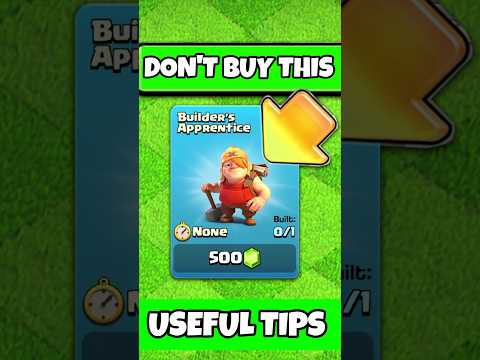 Don't Buy Builder Apprentice in Coc #clashofclans #coc
